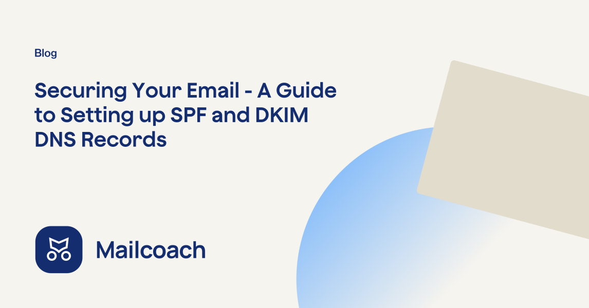 How to configure SPF and DKIM DNS records | Blog